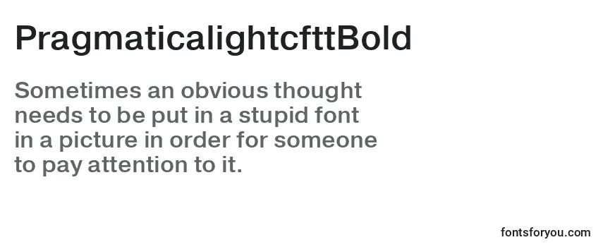 Review of the PragmaticalightcfttBold Font
