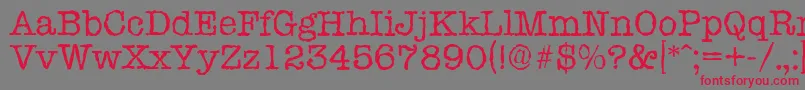 TypewriterrandomRegular Font – Red Fonts on Gray Background