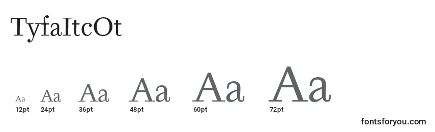 TyfaItcOt Font Sizes