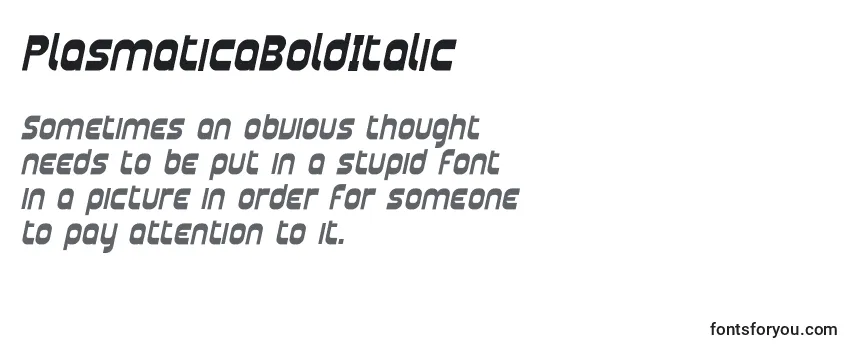 Review of the PlasmaticaBoldItalic Font