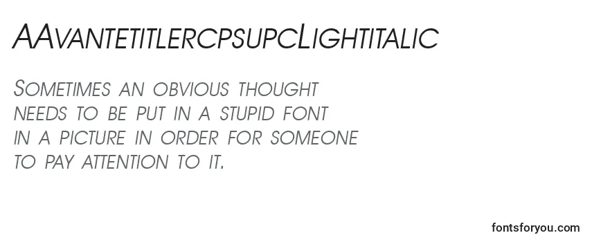 AAvantetitlercpsupcLightitalic Font