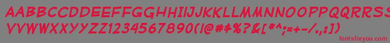 MufferawrgBolditalic Font – Red Fonts on Gray Background