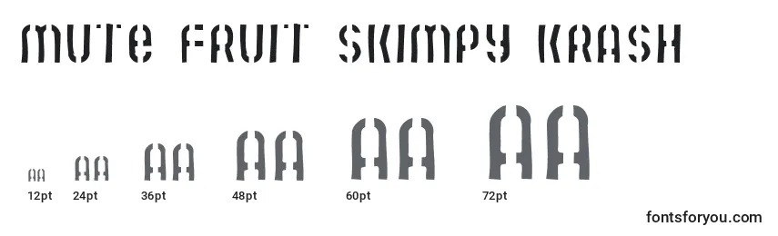 Mute Fruit Skimpy Krash Font Sizes