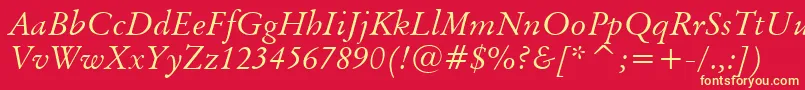 OriginalGaramondItalicBt Font – Yellow Fonts on Red Background