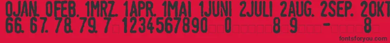 LinotypeTagesstempelDick Font – Black Fonts on Red Background