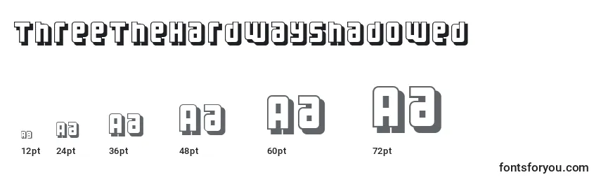 ThreeTheHardWayShadowed Font Sizes