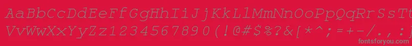 Monospaceoblique Font – Gray Fonts on Red Background