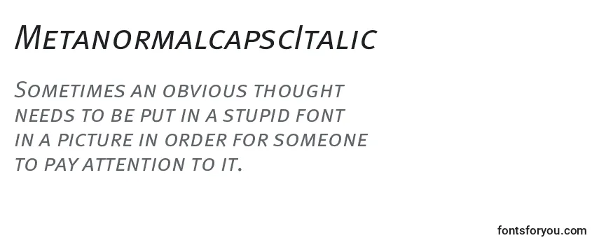 MetanormalcapscItalic Font