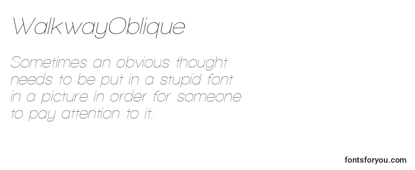 Review of the WalkwayOblique Font