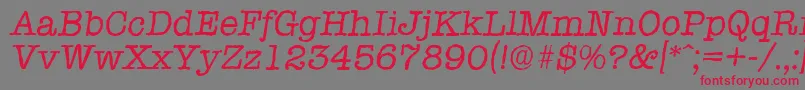 フォントTypewriterantiqueItalic – 赤い文字の灰色の背景