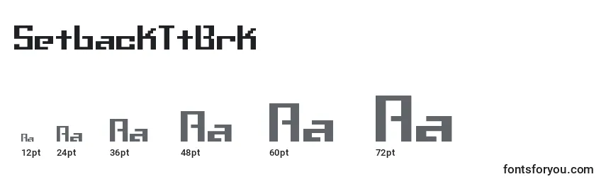 Größen der Schriftart SetbackTtBrk