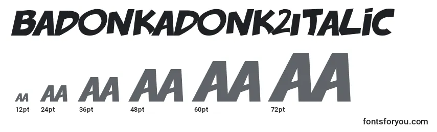 BadonkADonk2Italic Font Sizes