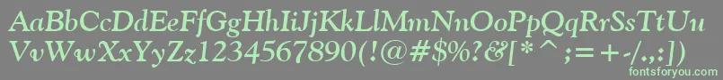 GoudyOldStyleBoldItalicBt Font – Green Fonts on Gray Background
