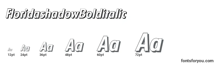 FloridashadowBolditalic Font Sizes