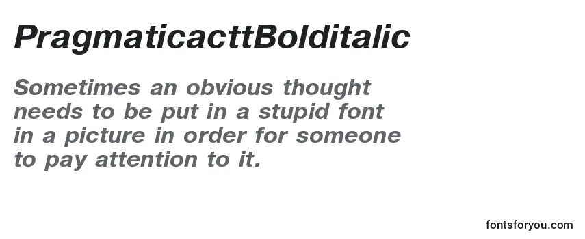Review of the PragmaticacttBolditalic Font