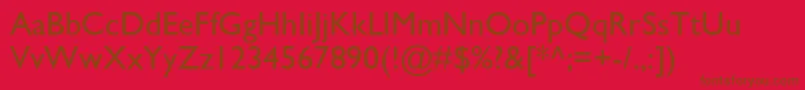 GillSansMt Font – Brown Fonts on Red Background