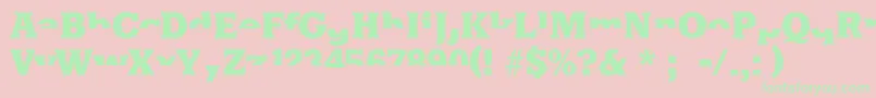 Halfsareenoughlatin Font – Green Fonts on Pink Background