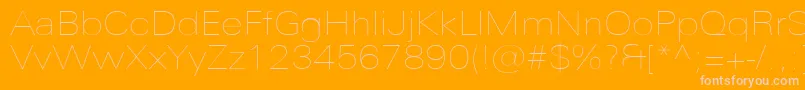 UniversNextProUltralightExtended Font – Pink Fonts on Orange Background