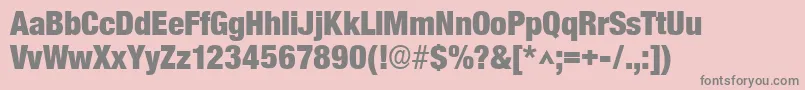 More about BasicSansHeavySfBold Font BasicSansHeavySfBold Font – Gray Fonts on Pink Background