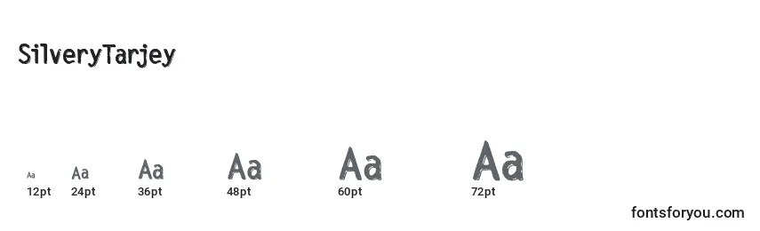 SilveryTarjey (86263) Font Sizes