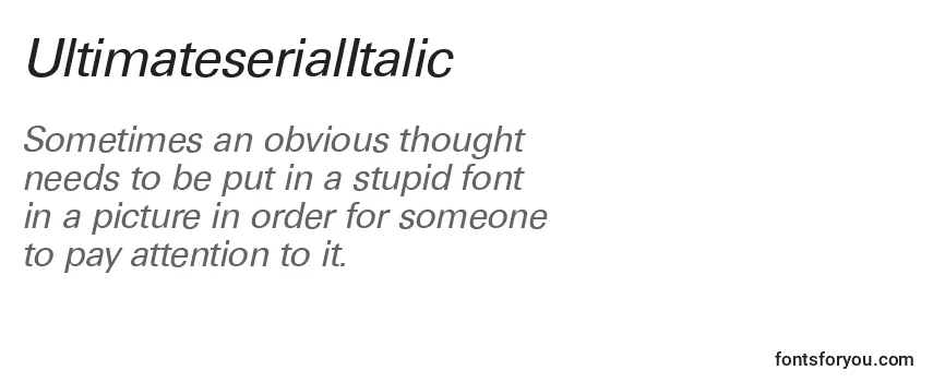 UltimateserialItalic Font