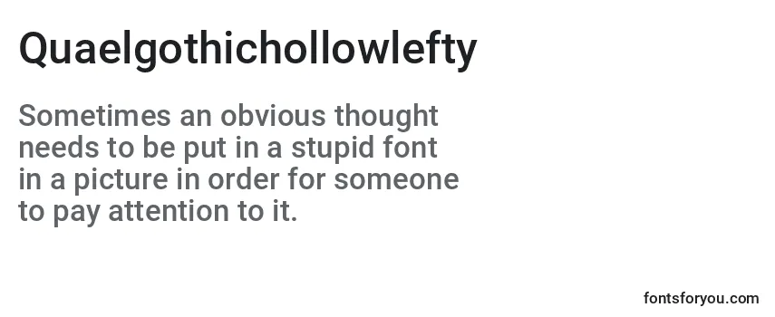 Quaelgothichollowlefty Font