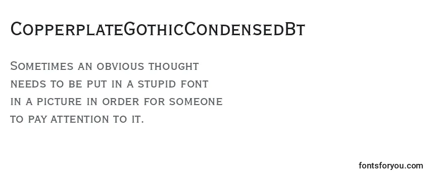 Review of the CopperplateGothicCondensedBt Font