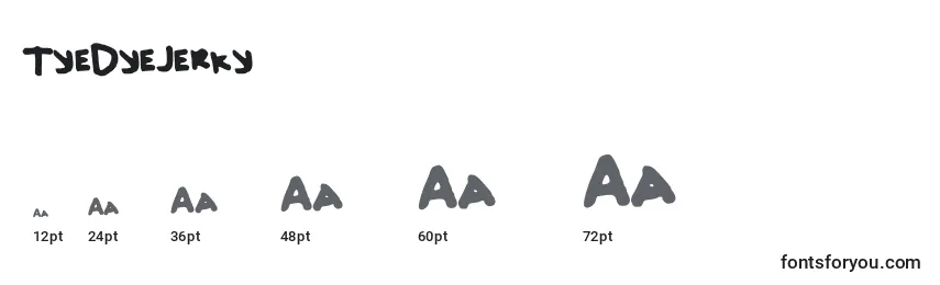 TyeDyeJerky Font Sizes