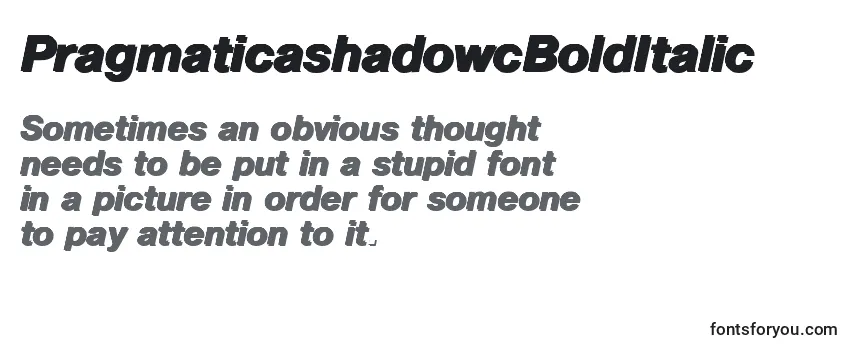 PragmaticashadowcBoldItalic Font