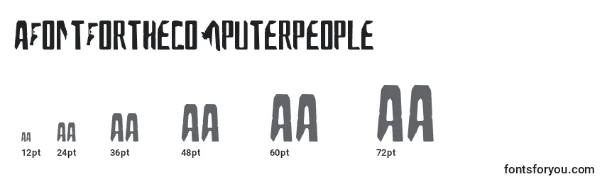 Größen der Schriftart AFontForTheComputerPeople