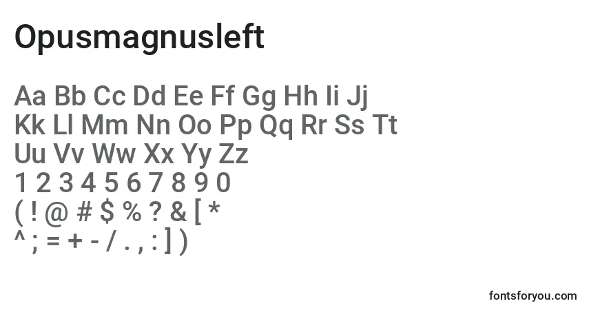 characters of opusmagnusleft font, letter of opusmagnusleft font, alphabet of  opusmagnusleft font