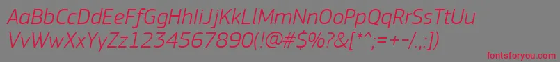 PfsquaresansproLightitalic Font – Red Fonts on Gray Background