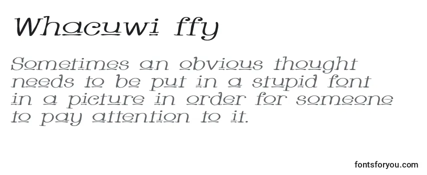 Überblick über die Schriftart Whacuwi ffy