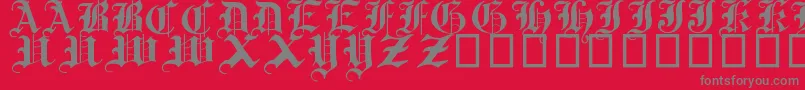 TraditionalGothic17thC. Font – Gray Fonts on Red Background