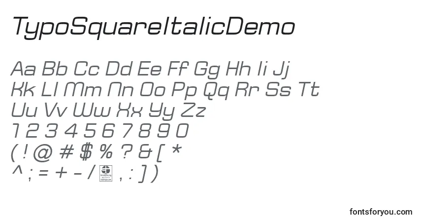 Schriftart TypoSquareItalicDemo – Alphabet, Zahlen, spezielle Symbole