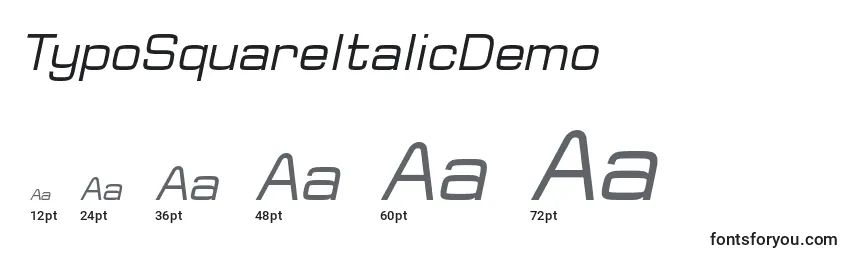 Größen der Schriftart TypoSquareItalicDemo