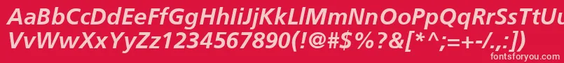 FrutigerCe66BoldItalic Font – Pink Fonts on Red Background