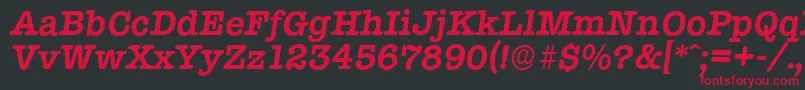 TypewriterserialBolditalic Font – Red Fonts on Black Background