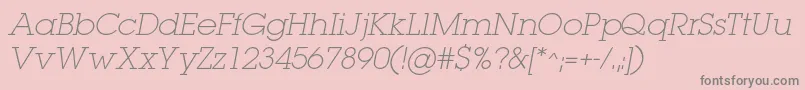 LugaextralightcItalic-Schriftart – Graue Schriften auf rosa Hintergrund