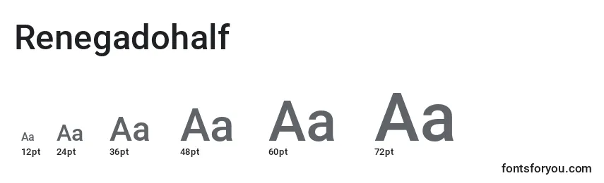 Renegadohalf Font Sizes