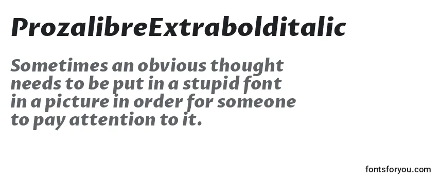 ProzalibreExtrabolditalic Font