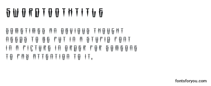 Review of the Swordtoothtitle Font