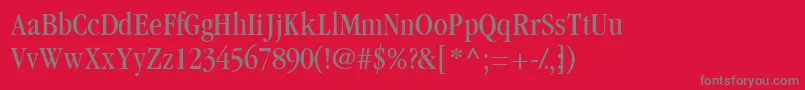 Garamondbookcondssk Font – Gray Fonts on Red Background