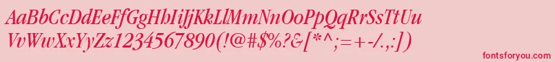 ItcGaramondLtBookCondensedItalic Font – Red Fonts on Pink Background