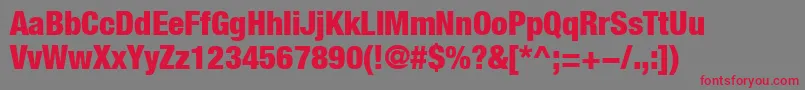 HelveticaLt97BlackCondensed Font – Red Fonts on Gray Background