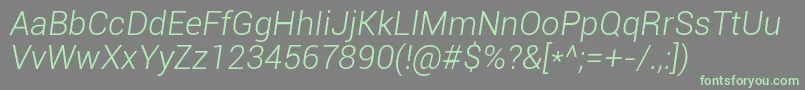 Шрифт RobotoLightItalic – зелёные шрифты на сером фоне