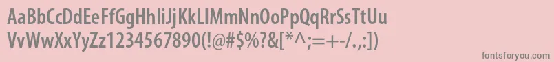MyriadproSemiboldcond Font – Gray Fonts on Pink Background
