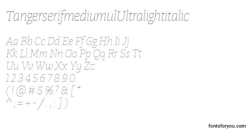 A fonte TangerserifmediumulUltralightitalic – alfabeto, números, caracteres especiais