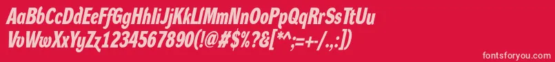 DynagroteskdcBolditalic Font – Pink Fonts on Red Background