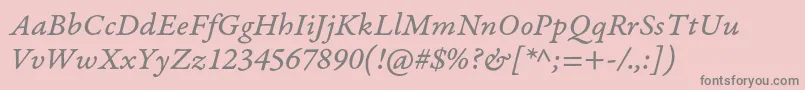 GaramondpremrproItcapt Font – Gray Fonts on Pink Background